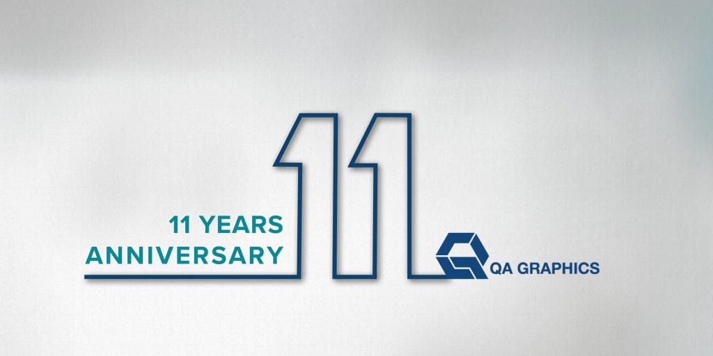QA Graphics 11 year anniversary image