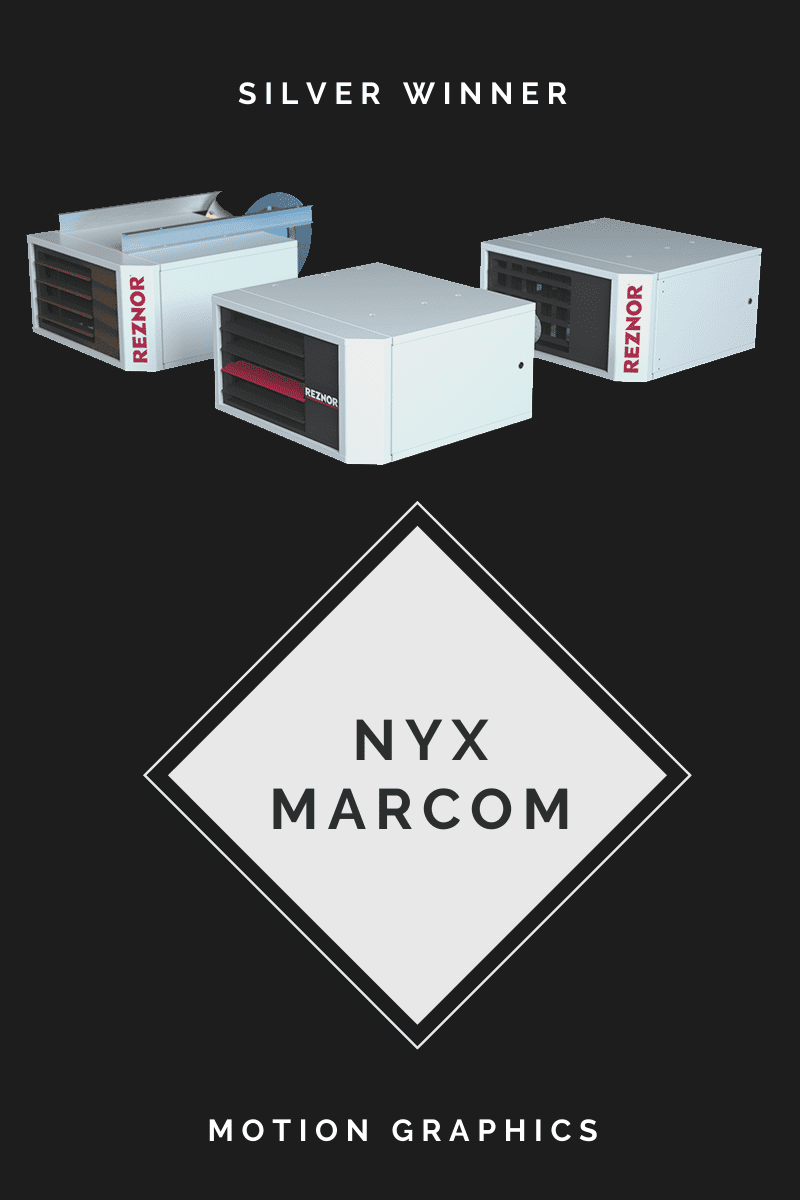 NYX Marcom Silver Winner, Reznor, Nortek Global HVAC