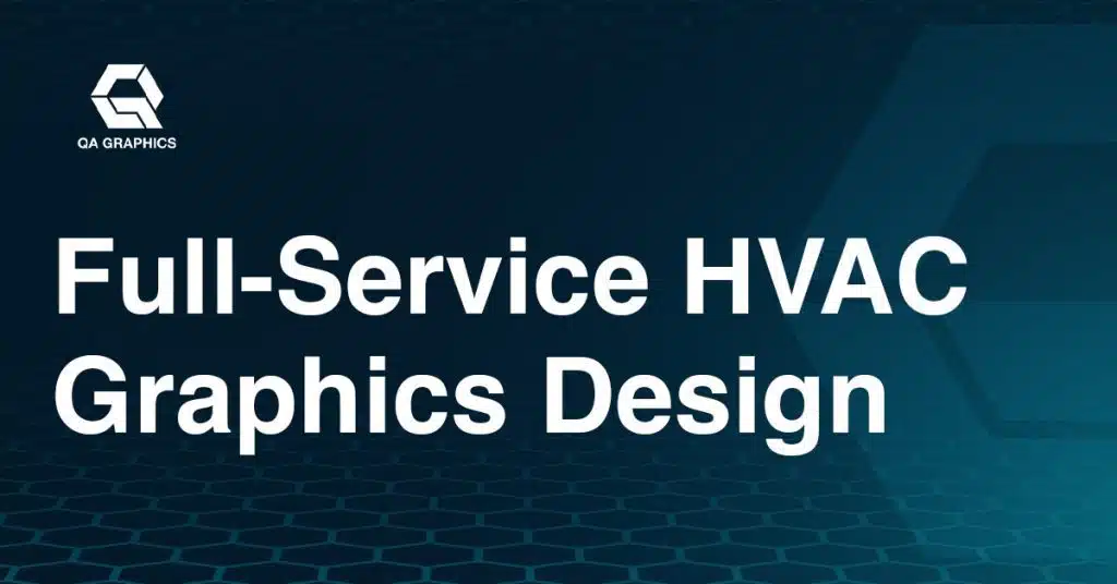 Full-Service HVAC Graphics Design Graphic